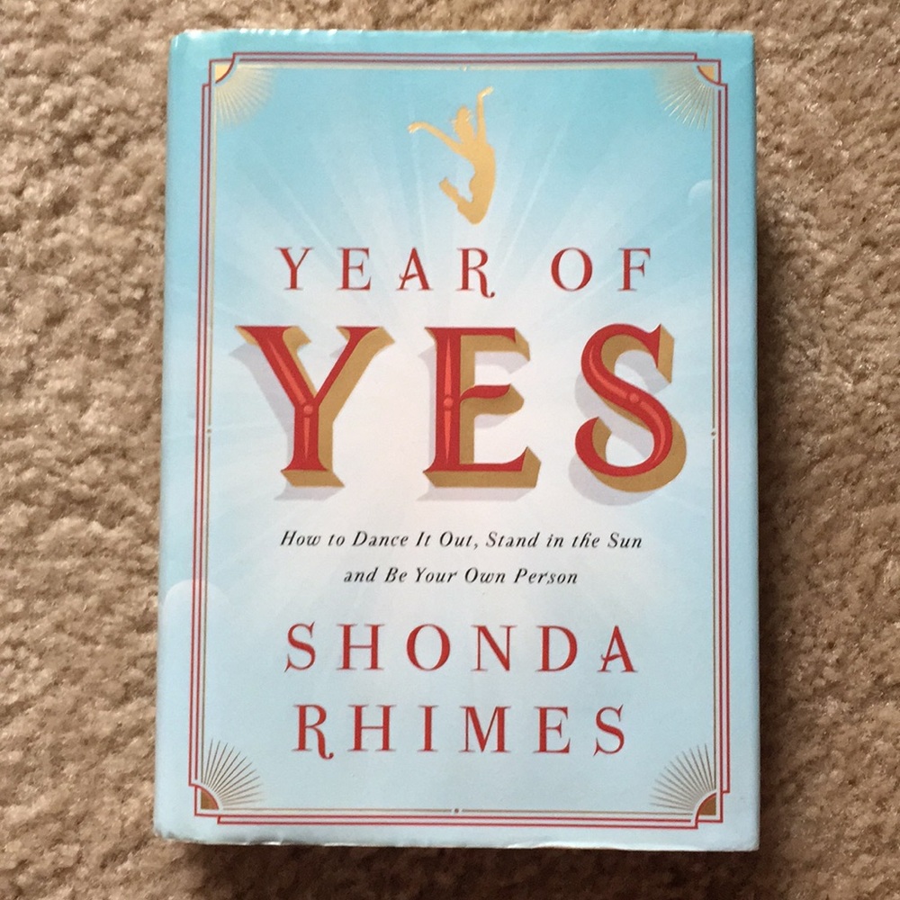 Years of Yes by Shonda Rhimes